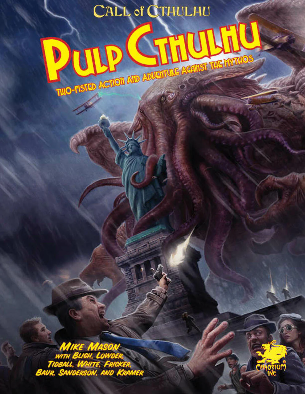 Call of Cthulhu: Pulp Cthulhu - Two-Fisted Action & Adventure Against The Mythos Hardcover