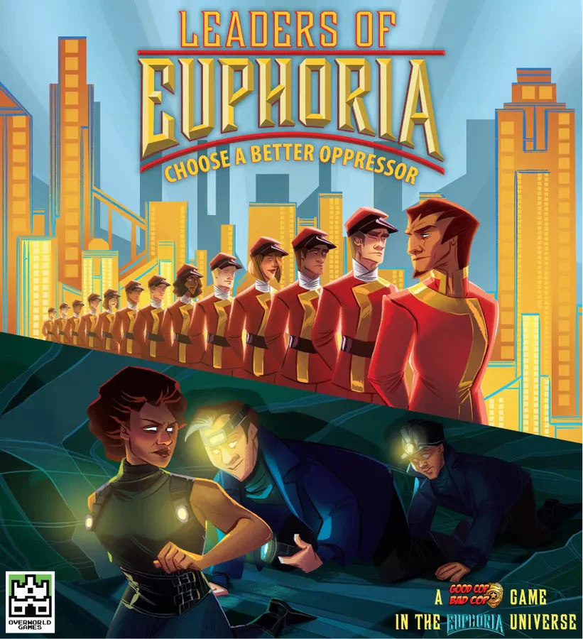 Leaders of Euphoria: Choose a Better Oppressor