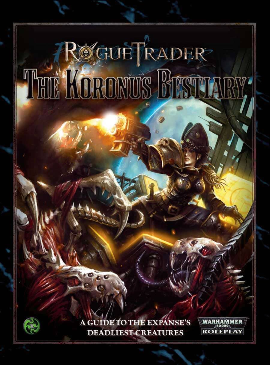 Rogue Trader: The Koronus Bestiary