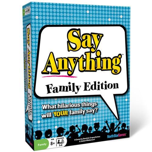 Say Anything: Family Edition