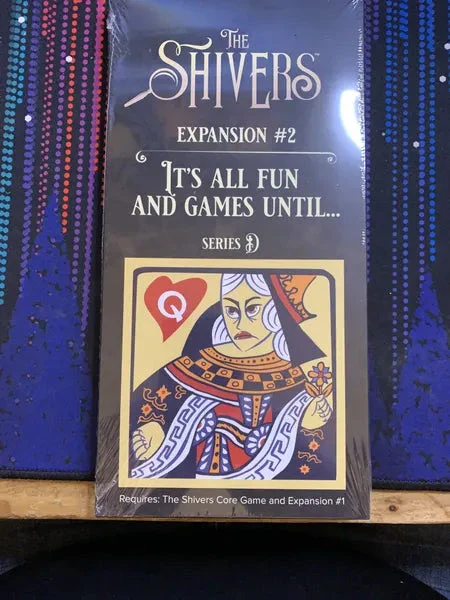 The Shivers: It's All Fun and Games Until... - Expansion 2